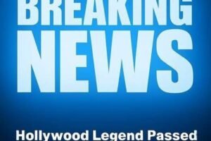 Legendary Actor Passed Away —Family Pays Heartfelt Tribute