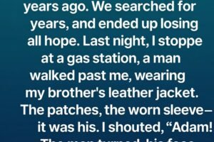 I Thought My Brother Was Gone for 13 Years—Then I Saw His Jacket at a Gas Station