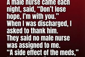 A Lonely Hospital Stay That Ended With A Note I Still Cannot Explain