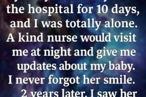 The Nurse Who Became the Light I Didn’t Know I Needed