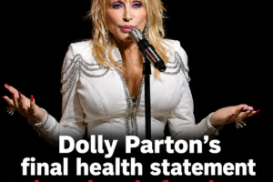 Dolly Parton’s final health statement just days before her death aged 80